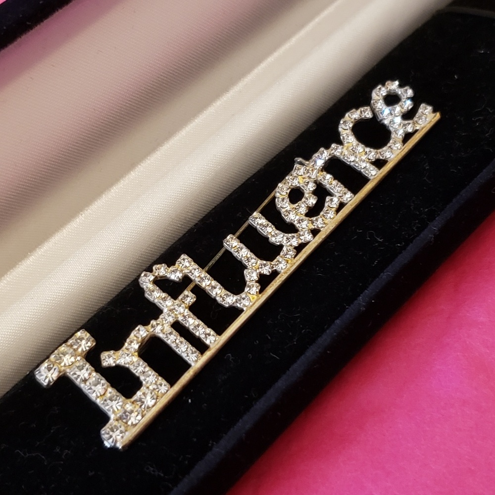 "Influence" Rhinestone Pin
